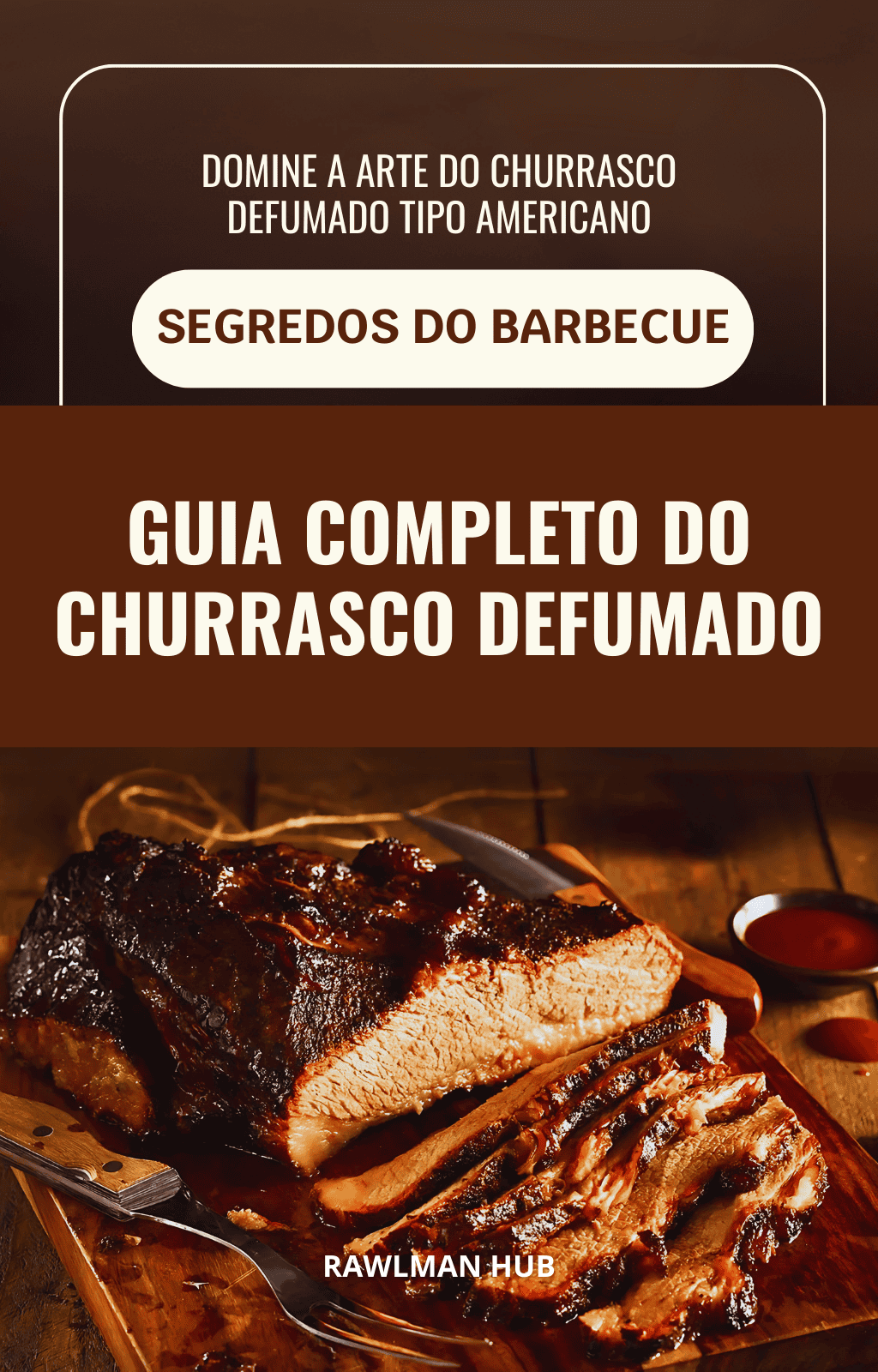 Capa do e-book Guia Completo do Churrasco Defumado